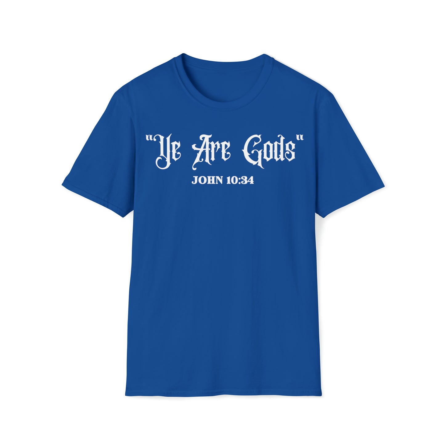 King's "Ye Are Gods" T-Shirt